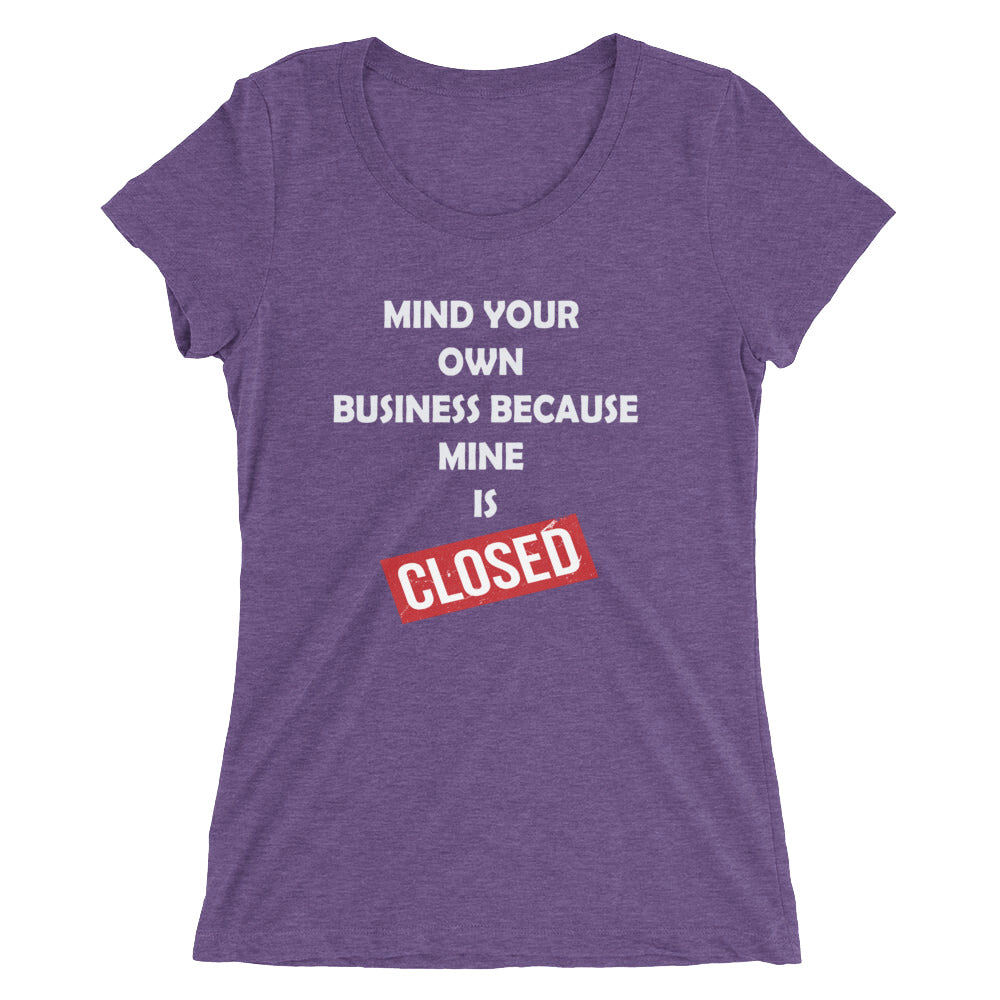 Mind Your Own Business • Pre-Shrunk Tee Liberty Dallas Collection