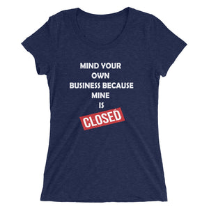 Mind Your Own Business • Pre-Shrunk Tee Liberty Dallas Collection
