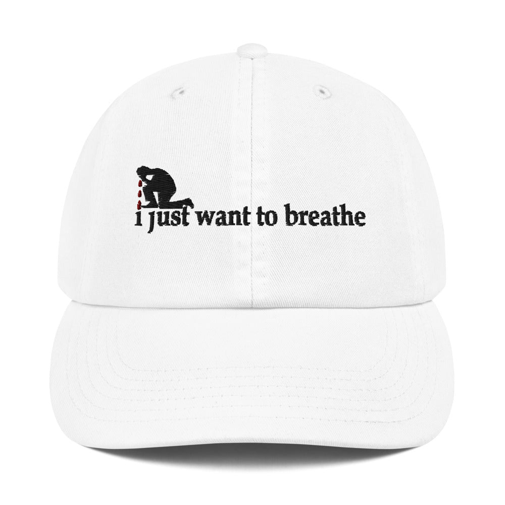 I Just Want To Breathe w/Red Tears Champion Cap Liberty Dallas Collection