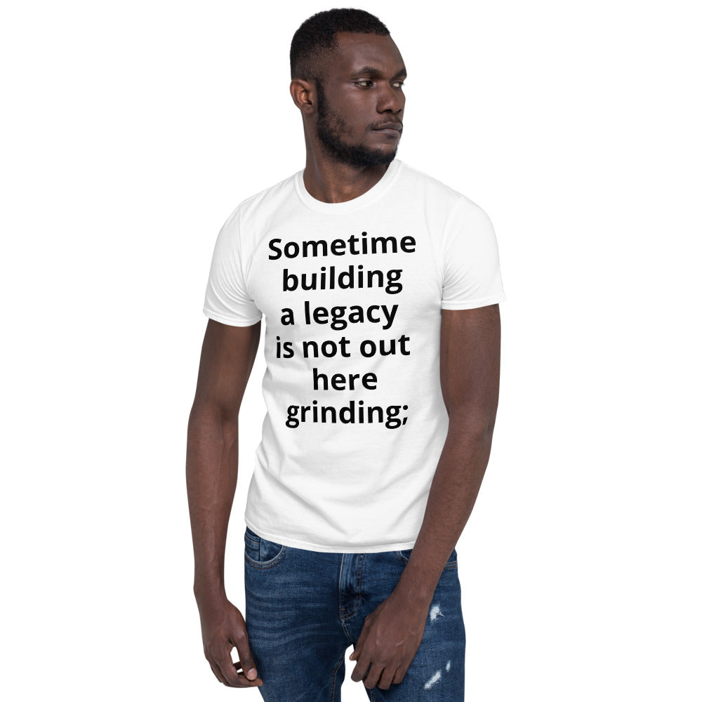 Grinding for Legacy Short-Sleeve Unisex Tee Liberty Dallas Collection